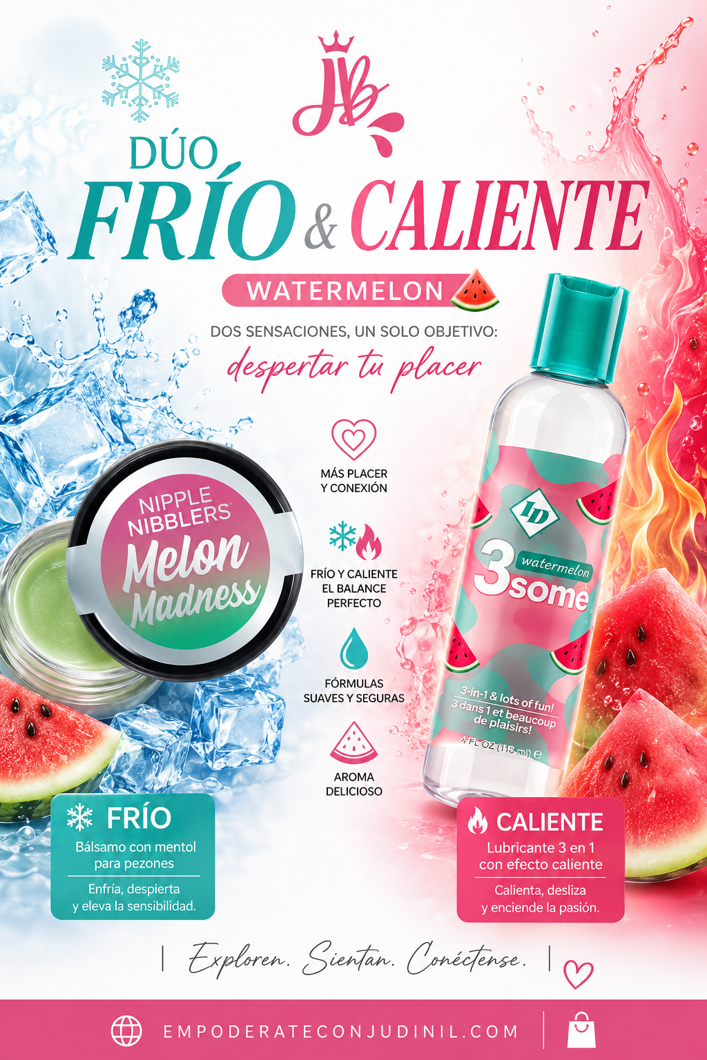 Duo Frío Caliente JB Watermelon